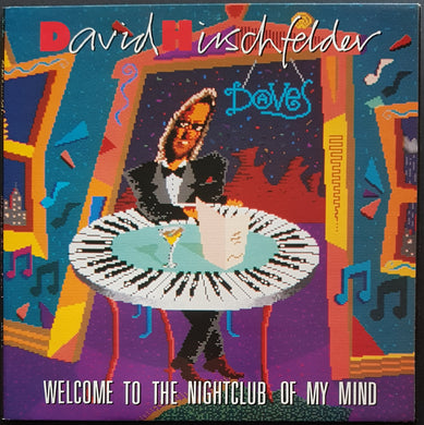 David Hirschfelder - Welcome To The Nightclub Of My Mind