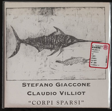 Stefano Giaccone / Claudio Villiot - Corpi Sparsi