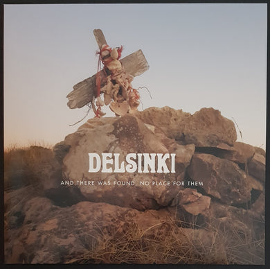 Delsinki - And There Was Found, No Place For Them