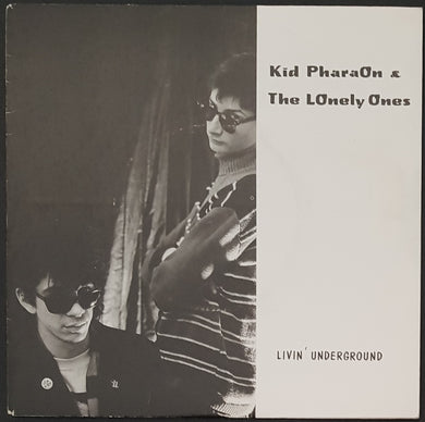 Kid Pharaon & The Lonely Ones - Livin' Underground