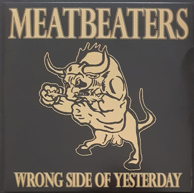 Meatbeaters - Wrong Side Of Yesterday
