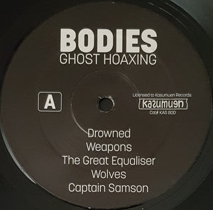 Bodies - Ghost Hoaxing