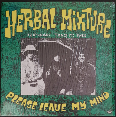 Herbal Mixture- Herbal Mixture Featuring Tony McPhee. Please Leave My Mind