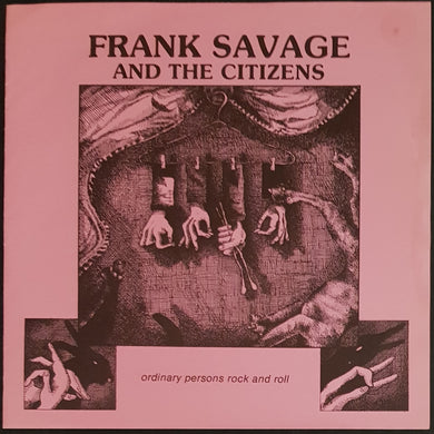 Frank Savage And The Citizens - Ordinary Persons Rock And Roll