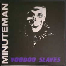 Load image into Gallery viewer, Minuteman - Voodoo Slaves