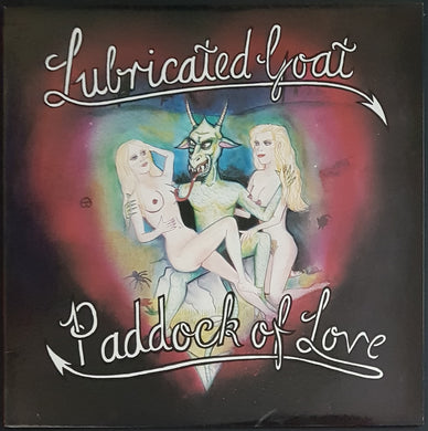 Lubricated Goat - Paddock Of Love