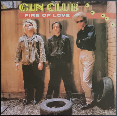 Gun Club - Fire Of Love