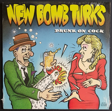 New Bomb Turks - Drunk On Cock