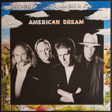 Load image into Gallery viewer, Crosby, Stills, Nash &amp; Young - American Dream