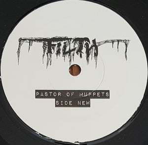 Filth - Pastor Of Muppets