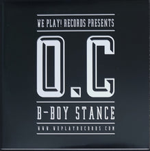 Load image into Gallery viewer, O.C. - B-Boy Stance - Orange Vinyl