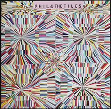 Load image into Gallery viewer, Phil &amp; The Tiles - Phil &amp; The Tiles