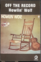 Load image into Gallery viewer, Howlin&#39; Wolf - Off The Record