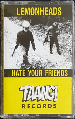 Lemonheads - Hate Your Friends