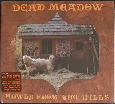 Dead Meadow - Howls From The Hills