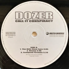Load image into Gallery viewer, Dozer - Call It Conspiracy