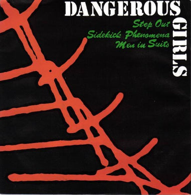 Dangerous Girls - Step Out