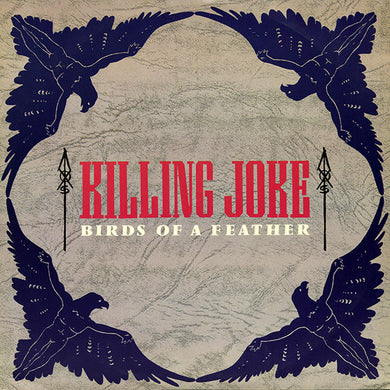 Killing Joke - Birds Of A Feather