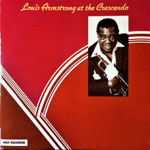 Load image into Gallery viewer, Louis Armstrong - Louis Armstrong At The Crescendo