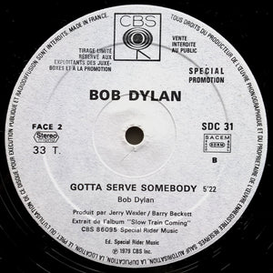 Bob Dylan - Gotta Serve Somebody
