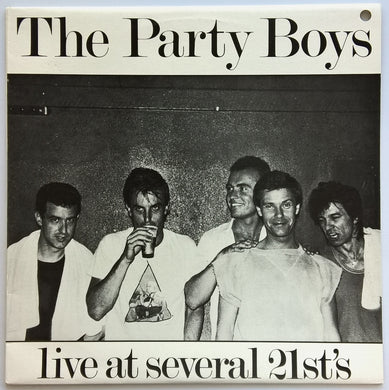 Party Boys - Live At Several 21st's