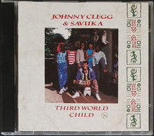 Load image into Gallery viewer, Clegg, Johnny - &amp; Savuka - Third World Child