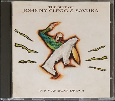 Clegg, Johnny - In My African Dream: The Best Of Clegg & Savuka