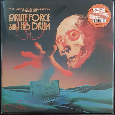 Francis, John J. - Weird And Wonderful World Of Brute Force & His Drum