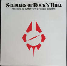 Load image into Gallery viewer, Radio Birdman - Soldiers Of Rock &#39;n&#39; Roll