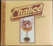 Load image into Gallery viewer, Chalice - Overflow - A Retrospective 1974-1977