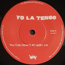 Load image into Gallery viewer, Yo La Tengo - You Can Have It All