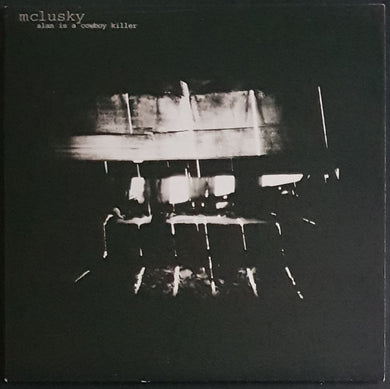 Mclusky - Alan Is A Cowboy Killer