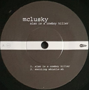Mclusky - Alan Is A Cowboy Killer