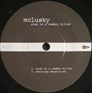 Mclusky - Alan Is A Cowboy Killer