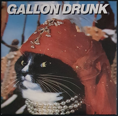 Gallon Drunk - The Last Gasp (Safty)