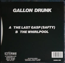 Load image into Gallery viewer, Gallon Drunk - The Last Gasp (Safty)
