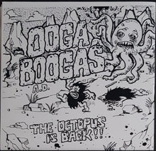 Load image into Gallery viewer, Ooga Boogas - The Octopus Is Back