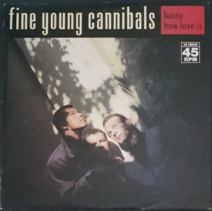 Fine Young Cannibals - Funny How Love Is