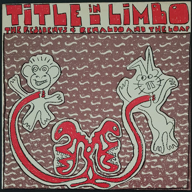 Residents & Renaldo And The Loaf- Title In Limbo