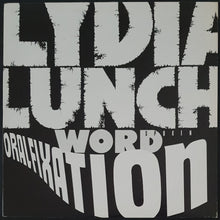 Load image into Gallery viewer, Lydia Lunch - Oral Fixation
