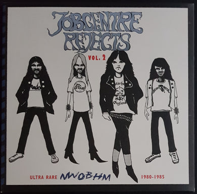 V/A - Jobcentre Rejects Vol.2 -Ultra Rare NWOBHM 1980-85