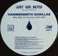 Load image into Gallery viewer, Hammersmith Gorillas - Why Wait &#39;Til Tomorrow 1974-1981