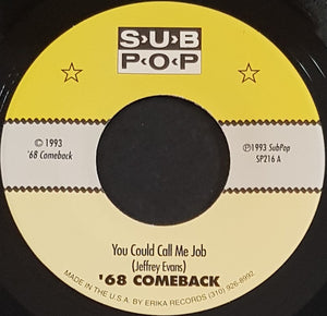 68 Comeback - You Could Call Me Job