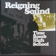 Load image into Gallery viewer, Reigning Sound - Time Bomb High School