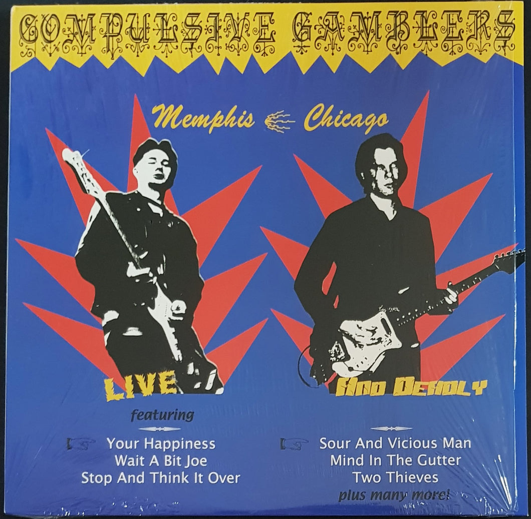 Compulsive Gamblers - Live And Deadly - Memphis / Chicago