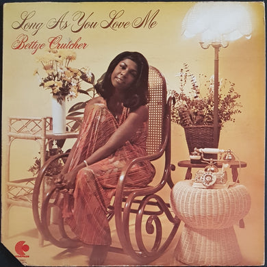 Crutcher, Bettye - Long As You Love Me (I'll Be Alright)