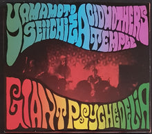 Load image into Gallery viewer, Acid Mothers Temple &amp; Yamamoto Seiichi- Giant Psychedelia