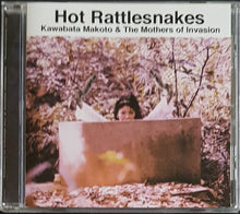 Load image into Gallery viewer, Kawabata, Makoto &amp; The Mothers Of Invasion- Hot Rattlesnakes