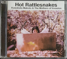 Load image into Gallery viewer, Kawabata, Makoto - &amp; The Mothers Of Invasion - Hot Rattlesnakes