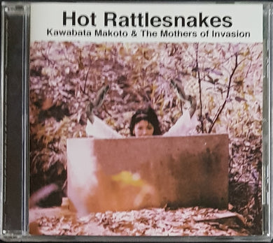 Kawabata, Makoto & The Mothers Of Invasion- Hot Rattlesnakes